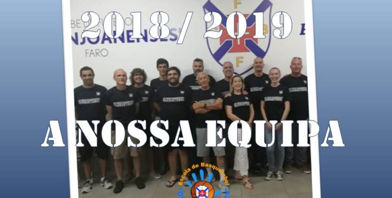 Seção Basquetebol – Época Desportiva 2018/2019